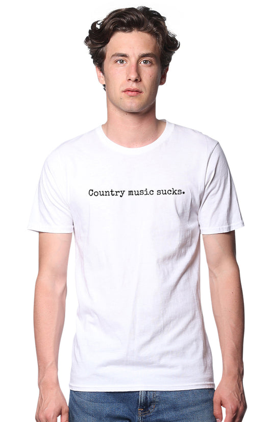 Man wearing a white t-shirt with 'Country music sucks.' text on a white background
